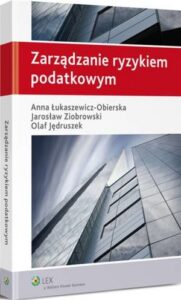 Okładka: Zarządzanie ryzykiem podatkowym