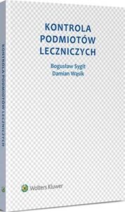 Okładka: Kontrola podmiotów leczniczych