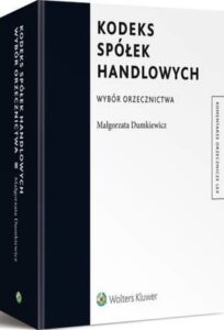Okładka: Kodeks spółek handlowych. Wybór orzecznictwa