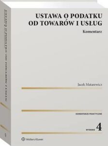 Okładka: Ustawa o podatku od towarów i usług. Komentarz