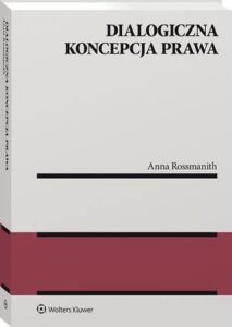 Okładka: Dialogiczna koncepcja prawa