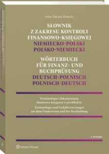 Okładka: Słownik z zakresu kontroli finansowo-księgowej – niemiecko-polski, polsko-niemiecki