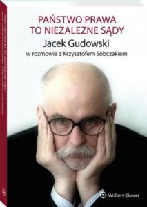 Okładka: Państwo prawa to niezależne sądy