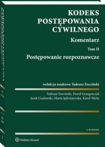 Okładka: Kodeks postępowania cywilnego. Komentarz. Tom 2. Postępowanie rozpoznawcze