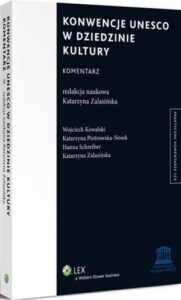 Okładka: Konwencje UNESCO w dziedzinie kultury. Komentarz