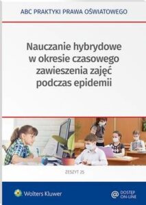 Okładka: Nauczanie hybrydowe w okresie częściowego zawieszenia zajęć w czasie epidemii