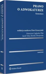 Okładka: Prawo o adwokaturze. Komentarz