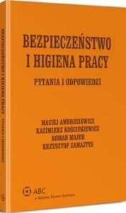 Okładka: Bezpieczeństwo i higiena pracy. Pytania i odpowiedzi