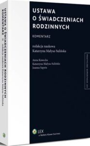 Okładka: Ustawa o świadczeniach rodzinnych. Komentarz