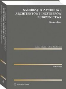 Okładka: Samorządy zawodowe architektów i inżynierów budownictwa. Komentarz