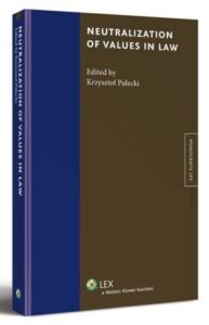 Okładka: Neutralization of values in law