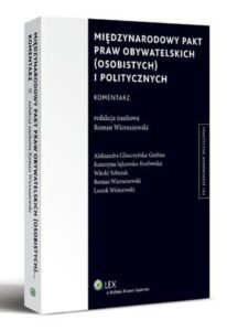 Okładka: Międzynarodowy pakt praw obywatelskich (osobistych) i politycznych. Komentarz