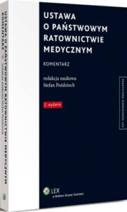 Okładka: Ustawa o Państwowym Ratownictwie Medycznym. Komentarz