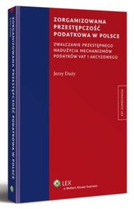 Okładka: Zorganizowana przestępczość podatkowa w Polsce