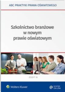 Okładka: Szkolnictwo branżowe w nowym prawie oświatowym