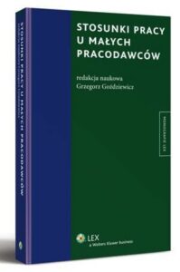 Okładka: Stosunki pracy u małych pracodawców