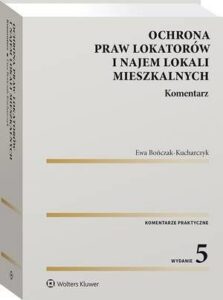 Okładka: Ochrona praw lokatorów i najem lokali mieszkalnych. Komentarz