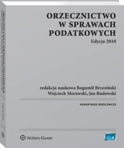 Okładka: Orzecznictwo w sprawach podatkowych. Edycja 2018
