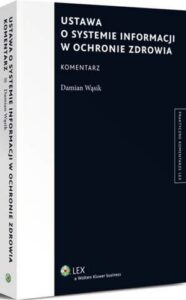Okładka: Ustawa o systemie informacji w ochronie zdrowia. Komentarz