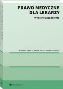 Okładka: Prawo medyczne dla lekarzy. Wybrane zagadnienia