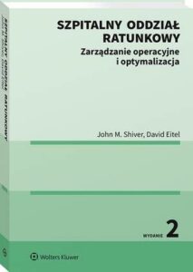 Okładka: Szpitalny oddział ratunkowy. Zarządzanie operacyjne i optymalizacja