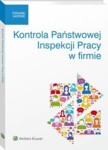 Okładka: Kontrola Państwowej Inspekcji Pracy w firmie