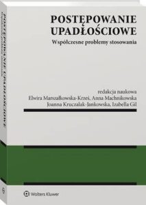 Okładka: Postępowanie upadłościowe. Współczesne problemy stosowania
