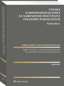 Okładka: Ustawa o odpowiedzialności za naruszenie dyscypliny finansów publicznych. Komentarz