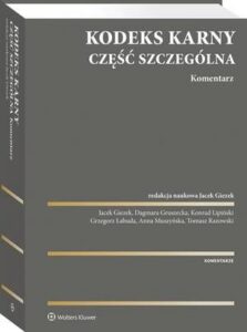 Okładka: Kodeks karny. Część szczególna. Komentarz