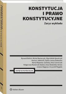 Okładka: Konstytucja i prawo konstytucyjne. Zarys wykładu