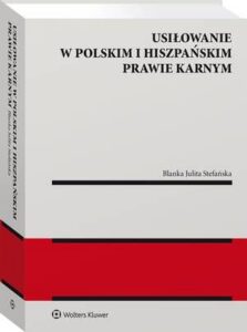 Okładka: Usiłowanie w polskim i hiszpańskim prawie karnym