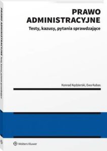 Okładka: Prawo administracyjne - testy, kazusy, pytania sprawdzające