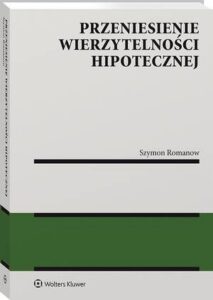 Okładka: Przeniesienie wierzytelności hipotecznej