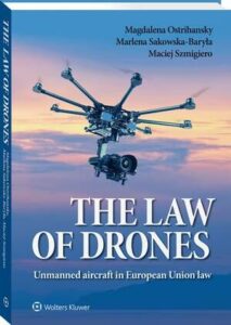 Okładka: The law of drones. Unmanned aircraft in European Union law