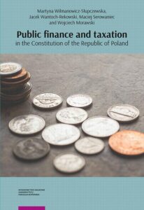 Okładka: Public finance and taxation in the Constitution of the Republic of Poland