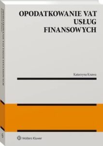 Okładka: Opodatkowanie VAT usług finansowych
