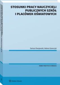 Okładka: Stosunki pracy nauczycieli publicznych szkół i placówek oświatowych