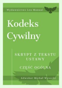 Okładka: Kodeks cywilny. Część ogólna. Skrypt z tekstu ustawy
