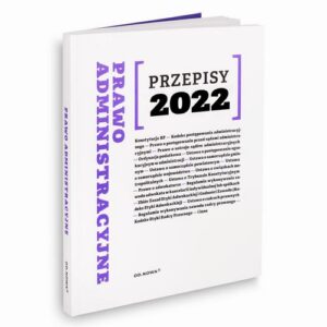 Okładka: Przepisy 2022 Prawo administracyjne