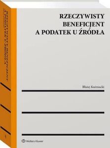 Okładka: Rzeczywisty beneficjent a podatek u źródła