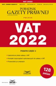 Okładka: Vat 2022. Podatki-Przewodnik po zmianach 2/2022