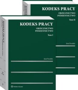 Okładka: Kodeks pracy. Orzecznictwo. Piśmiennictwo. Tom I, Tom II