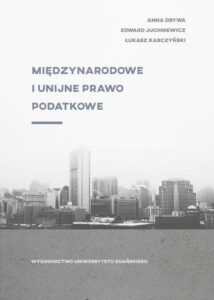 Okładka: Międzynarodowe i unijne prawo podatkowe