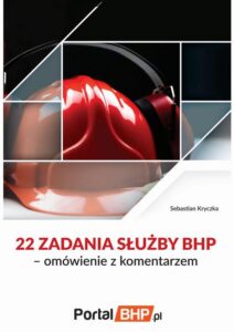 Okładka: 22 zadania służby bhp – omówienie z komentarzem