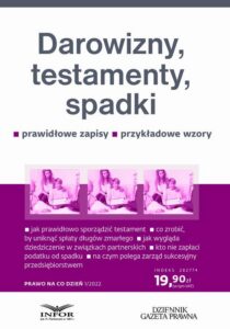 Okładka: Darowizny, testamenty, spadki. Prawo na co dzień 1/2022