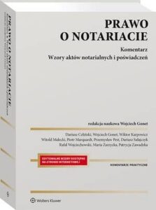 Okładka: Prawo o notariacie. Komentarz. Wzory aktów notarialnych i poświadczeń
