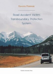 Okładka: Road Accident Victim Transboundary Protection System