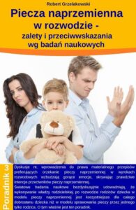Okładka: Piecza naprzemienna w rozwodzie