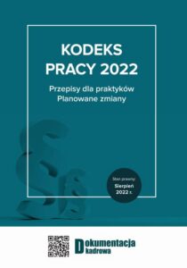 Okładka: Kodeks pracy 2022 Przepisy dla praktyków. Planowane zmiany