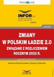 Okładka: Zmiany w Polskim Ładzie 2.0 związane z rozliczeniem rocznym za 2022 r.